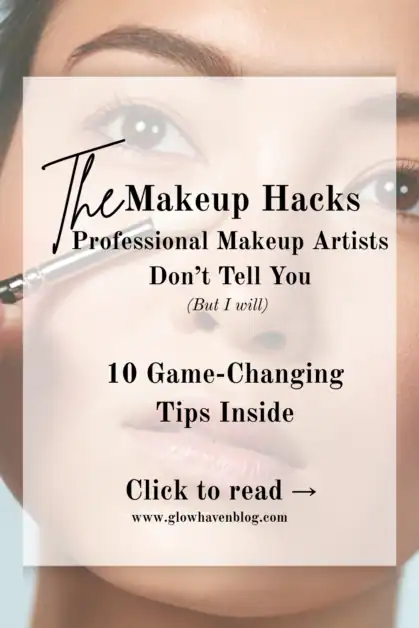 Makeup artist hacks and professional makeup tips for flawless and long lasting makeup