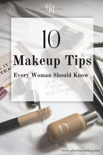 10 makeup tips every woman should know for longer lasting and natural everyday makeup